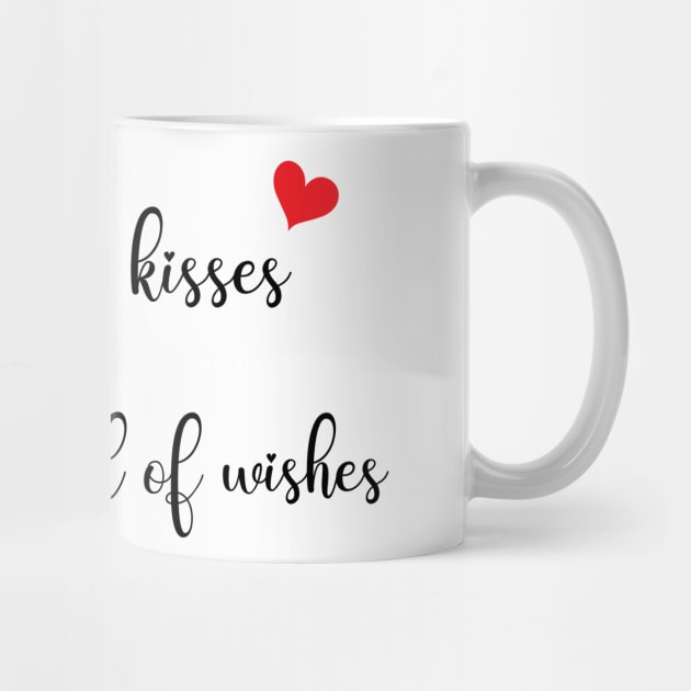 Mugfull of kisses heartfull of wishes by KJ PhotoWorks & Design